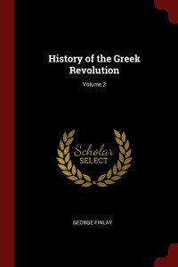 History of the Greek Revolution; Volume 2