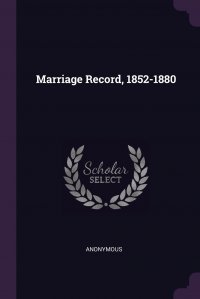 Marriage Record, 1852-1880