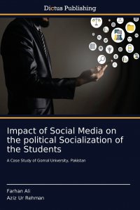 Impact of Social Media on the political Socialization of the Students