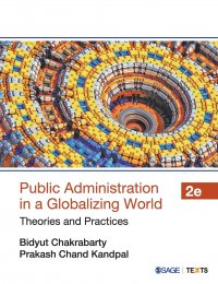 Public Administration in a Globalizing World. Theories and Practices