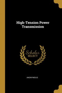 High-Tension Power Transmission