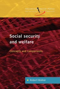 SOCIAL SECURITY AND WELFARE. CONCEPTS AND COMPARISONS