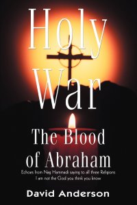 Holy War. The Blood of Abraham