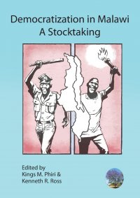 Democratization in Malawi. A Stocktaking