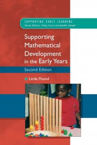 Supporting Mathematical Development in the Early Years