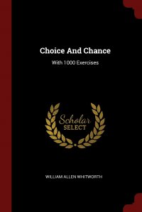 Choice And Chance. With 1000 Exercises