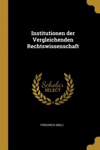 Institutionen der Vergleichenden Rechtswissenschaft