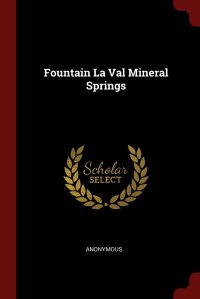 Fountain La Val Mineral Springs