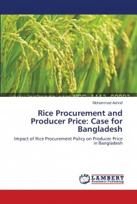 Rice Procurement and Producer Price. Case for Bangladesh