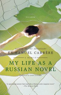 My Life as a Russian Novel