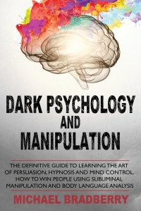 Dark Psychology and Manipulation