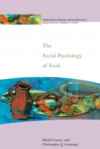 The Social Psychology of Food