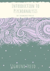 Introduction to Psychoanalysis. Introductory lectures on Psycho-Analysis : a set of lectures given by Sigmund Freud, the founder of psychoanalysis, in 1915-1917 (published 1916-1917) about th