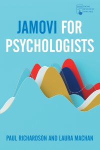 Jamovi for Psychologists