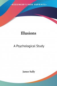 Illusions. A Psychological Study