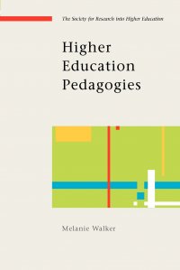 HIGHER EDUCATION PEDAGOGIES