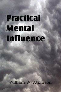 Practical Mental Influence