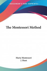 The Montessori Method