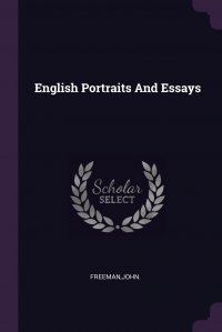 English Portraits And Essays