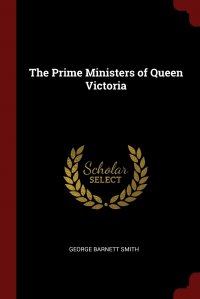 The Prime Ministers of Queen Victoria