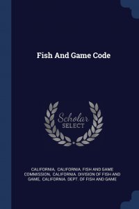 Fish And Game Code