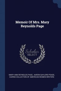 Memoir Of Mrs. Mary Reynolds Page