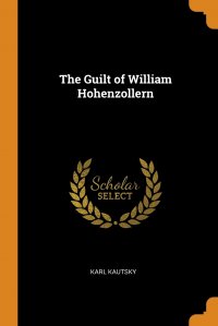 The Guilt of William Hohenzollern