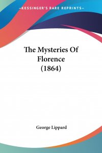 The Mysteries Of Florence (1864)