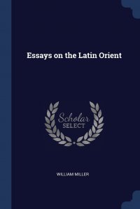 Essays on the Latin Orient