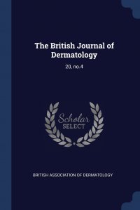 The British Journal of Dermatology. 20, no.4