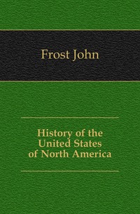 History of the United States of North America