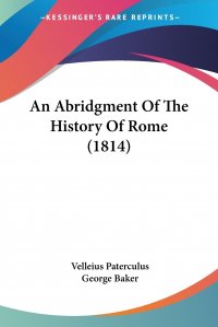 An Abridgment Of The History Of Rome (1814)