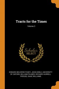 Tracts for the Times; Volume 3