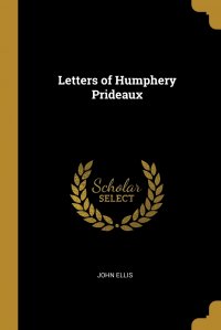 Letters of Humphery Prideaux