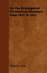 On The Development Of American Literature From 1815 To 1833