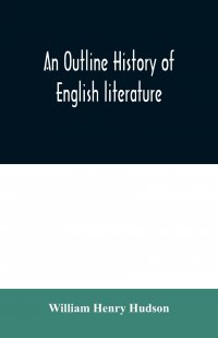 An outline history of English literature