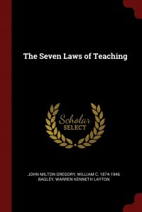 The Seven Laws of Teaching