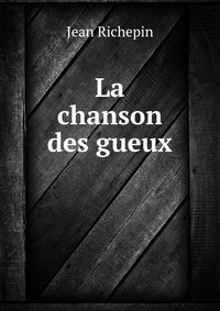 La chanson des gueux