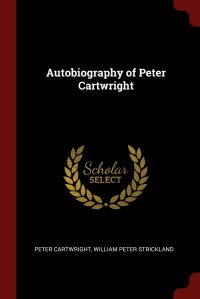 Autobiography of Peter Cartwright