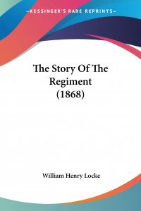 The Story Of The Regiment (1868)