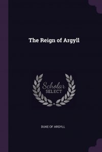 The Reign of Argyll