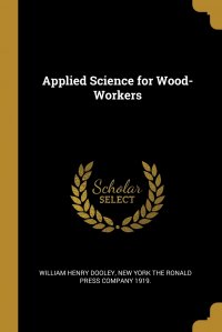 Applied Science for Wood-Workers