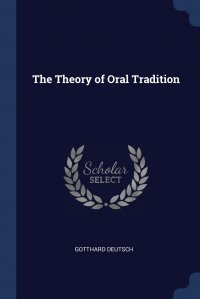 The Theory of Oral Tradition