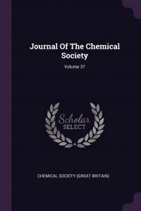 Journal Of The Chemical Society; Volume 37