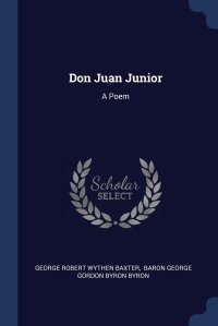 Don Juan Junior. A Poem