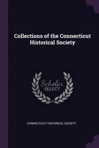 Collections of the Connecticut Historical Society