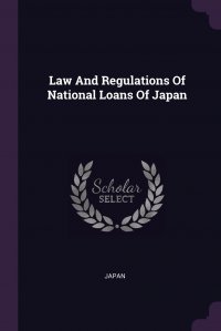 Law And Regulations Of National Loans Of Japan