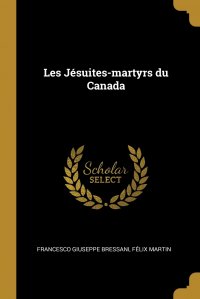 Les Jesuites-martyrs du Canada