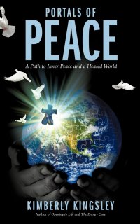 Portals of Peace. A Path to Inner Peace and a Healed World