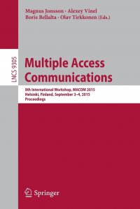 Multiple Access Communications. 8th International Workshop, MACOM 2015, Helsinki, Finland, September 3-4, 2015, Proceedings